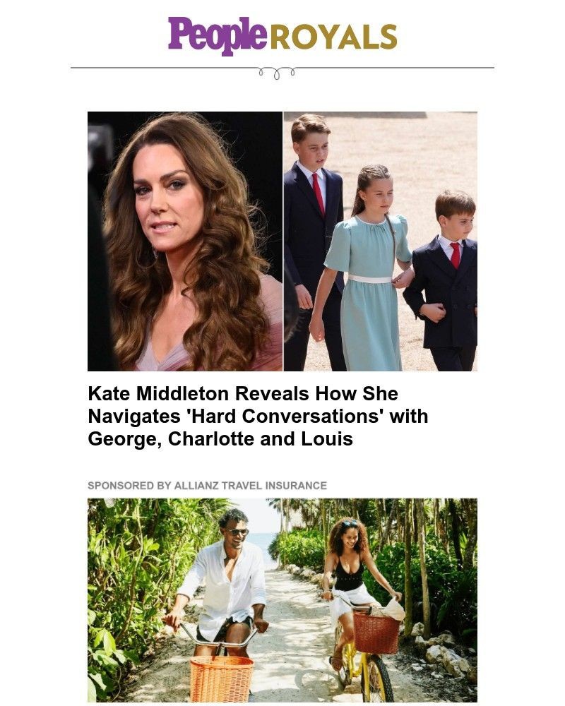 Screenshot of email with subject /media/emails/kate-middleton-reveals-how-she-navigates-hard-conversations-with-george-charlotte_R5P5Hdx.jpg