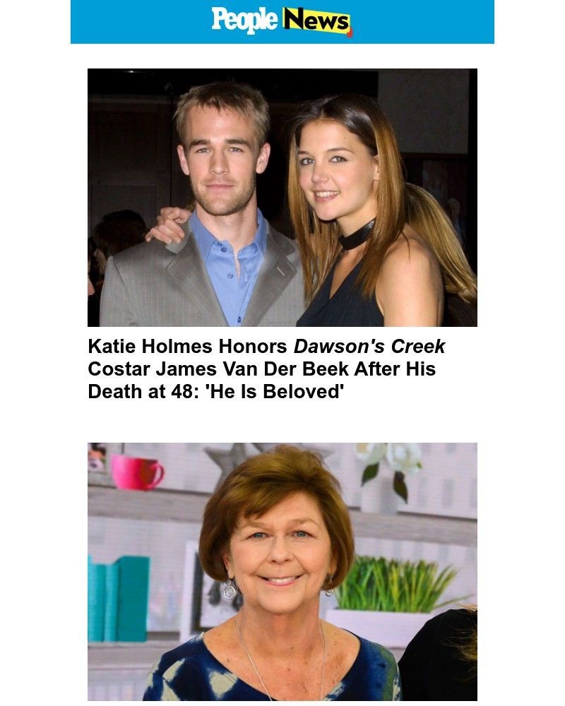 Screenshot of email with subject /media/emails/katie-holmes-honors-dawsons-creek-costar-james-van-der-beek-after-his-death-at-48_Kzn8E9j.jpg