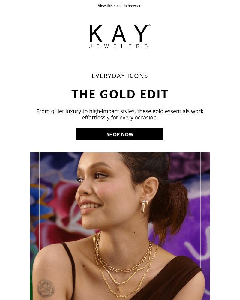 Screenshot of email with subject /media/emails/kay-spotlight-the-gold-edit-2c7fdd-cropped-9733746f.jpg