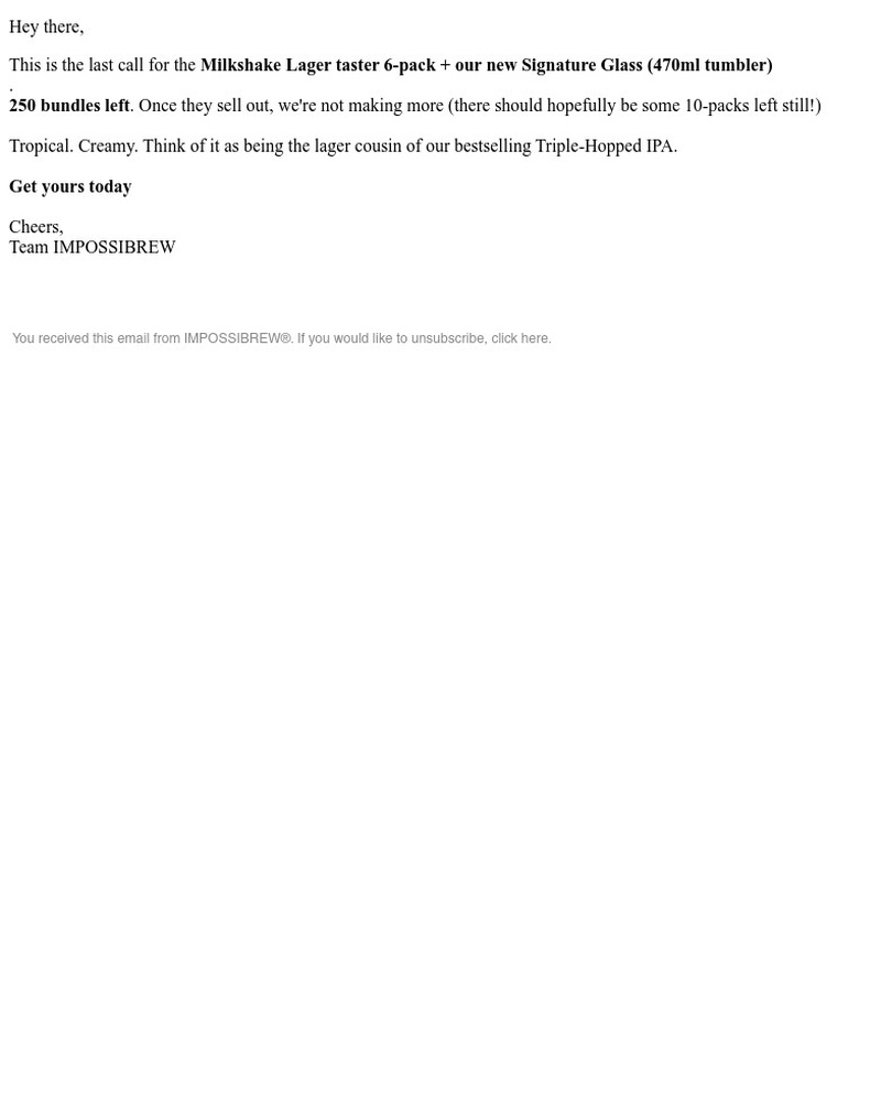 Screenshot of email with subject /media/emails/last-250-milkshake-lager-packs-with-free-new-signature-glass-ab9936-cropped-a602d85e.jpg