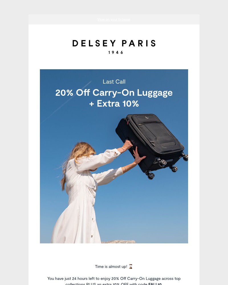 Screenshot of email with subject /media/emails/last-call-20-off-carry-on-extra-10-779358-cropped-fb4b6b1d.jpg
