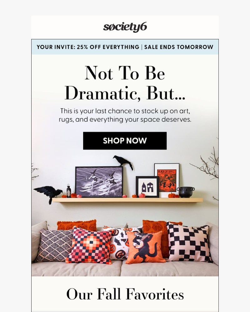 Screenshot of email with subject /media/emails/last-call-25-off-ends-soon-99d43c-cropped-d85e1863.jpg