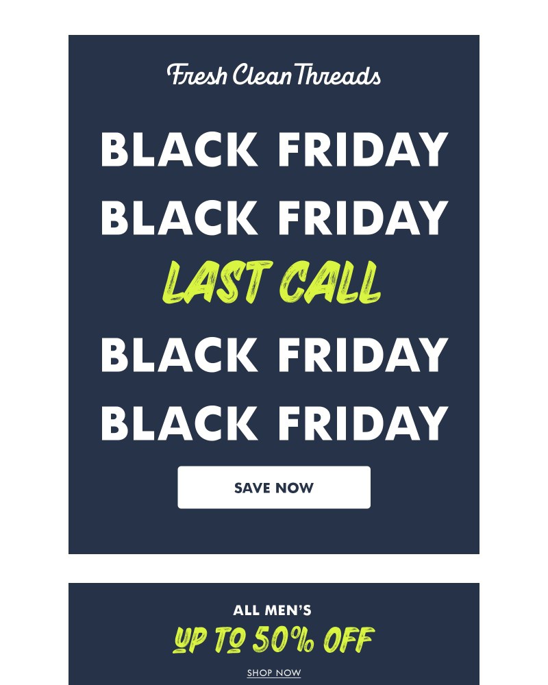 Screenshot of email with subject /media/emails/last-call-on-black-friday-14be89-cropped-09b471de.jpg