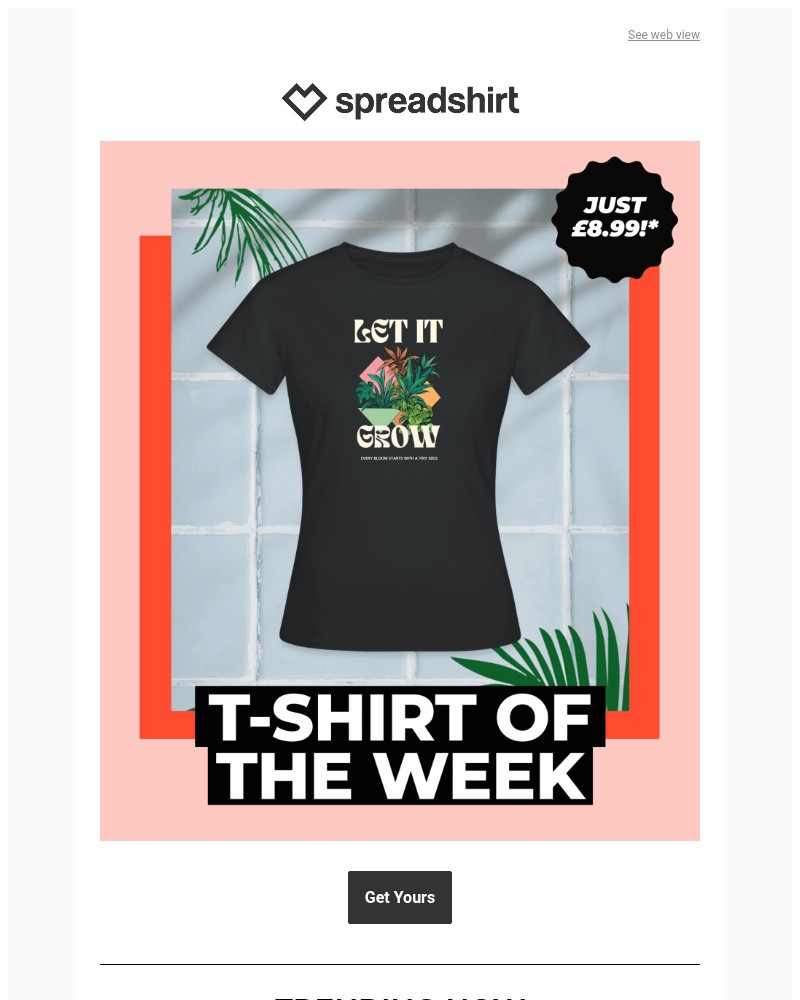 Screenshot of email with subject /media/emails/last-chance-899-for-the-plants-t-shirt-of-the-week-61cd2a-cropped-a59a481b.jpg