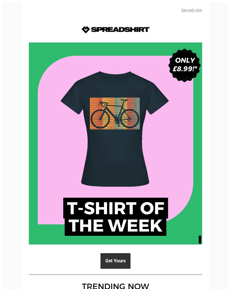 Screenshot of email with subject /media/emails/last-chance-899-for-the-retro-t-shirt-of-the-week-536472-cropped-0fbe6a64.jpg
