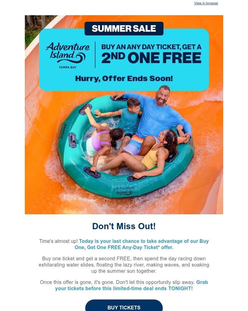 Screenshot of email with subject /media/emails/last-chance-buy-one-any-day-ticket-get-one-free-337836-cropped-f6ff65f3.jpg