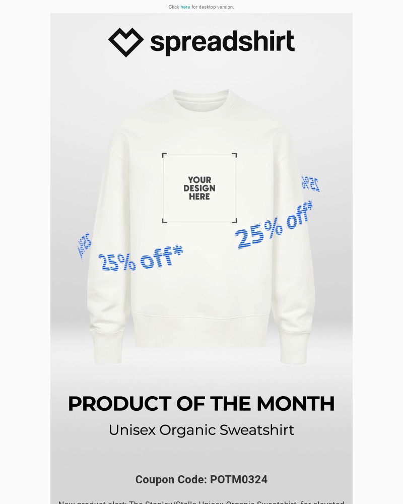 Screenshot of email with subject /media/emails/last-chance-the-stanlystella-unisex-organic-sweatshirt-is-only-2549-755432-croppe_jWq3vIe.jpg