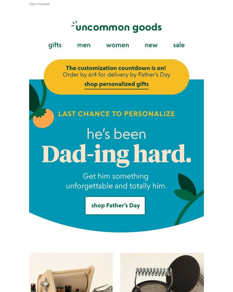 Screenshot of email with subject /media/emails/last-chance-to-personalize-for-fathers-day-cbc5d9-cropped-d7ab9063.jpg