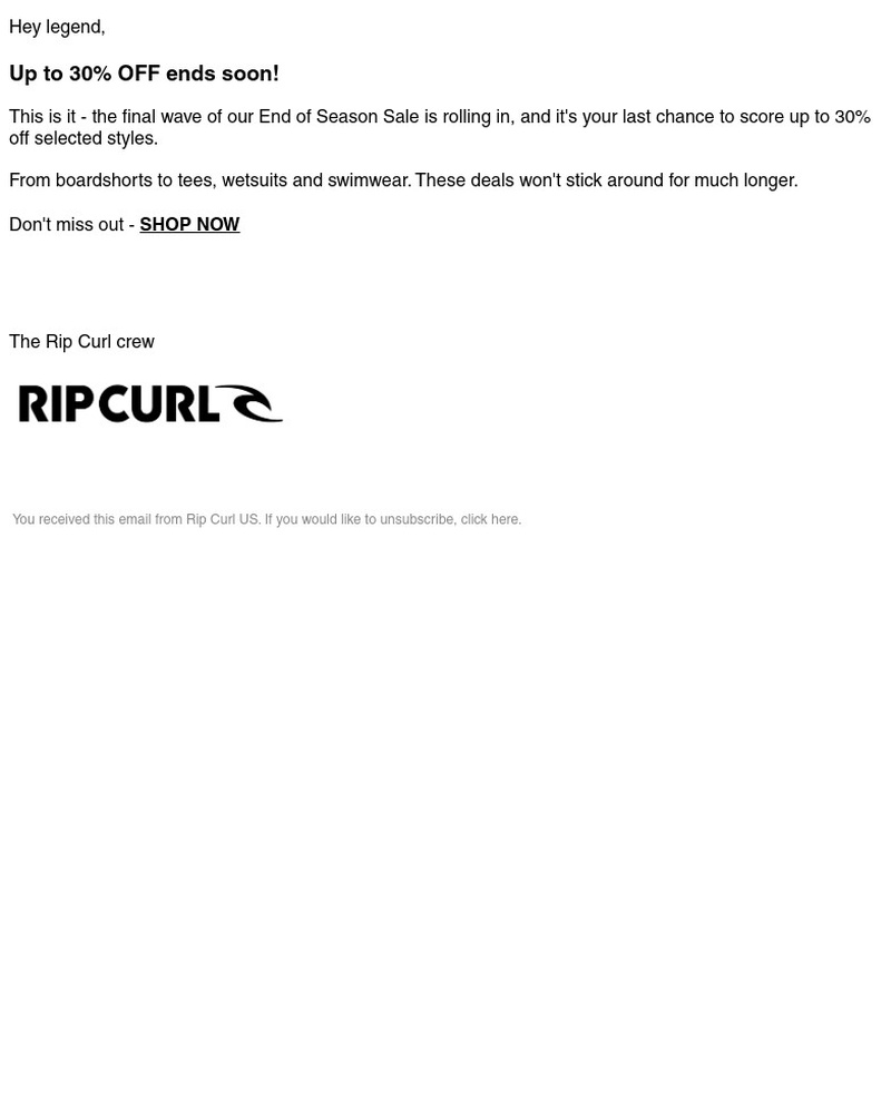 Screenshot of email with subject /media/emails/last-chance-up-to-30-off-ends-soon-964d51-cropped-015ea8f6.jpg