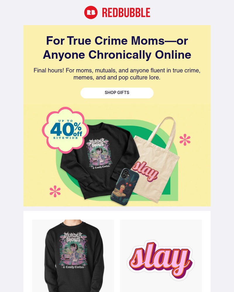 Screenshot of email with subject /media/emails/last-chance-up-to-40-off-gifts-that-support-artists-4c9c54-cropped-249e2c1f.jpg