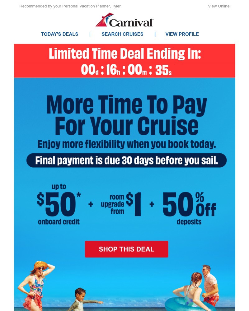 Screenshot of email with subject /media/emails/last-day-get-more-time-to-pay-for-your-cruise-3c84fe-cropped-7019cc52.jpg