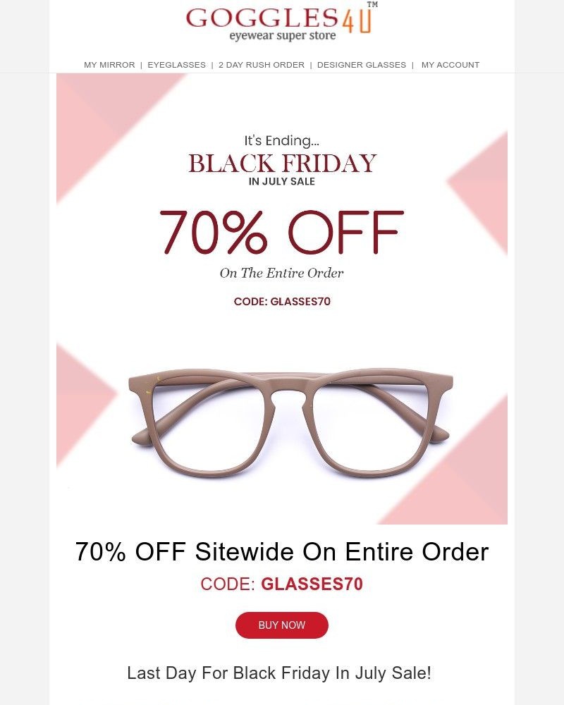 Screenshot of email with subject /media/emails/last-day-of-the-month-70-black-friday-sale-ends-tonight-efe009-cropped-62ea6f49.jpg