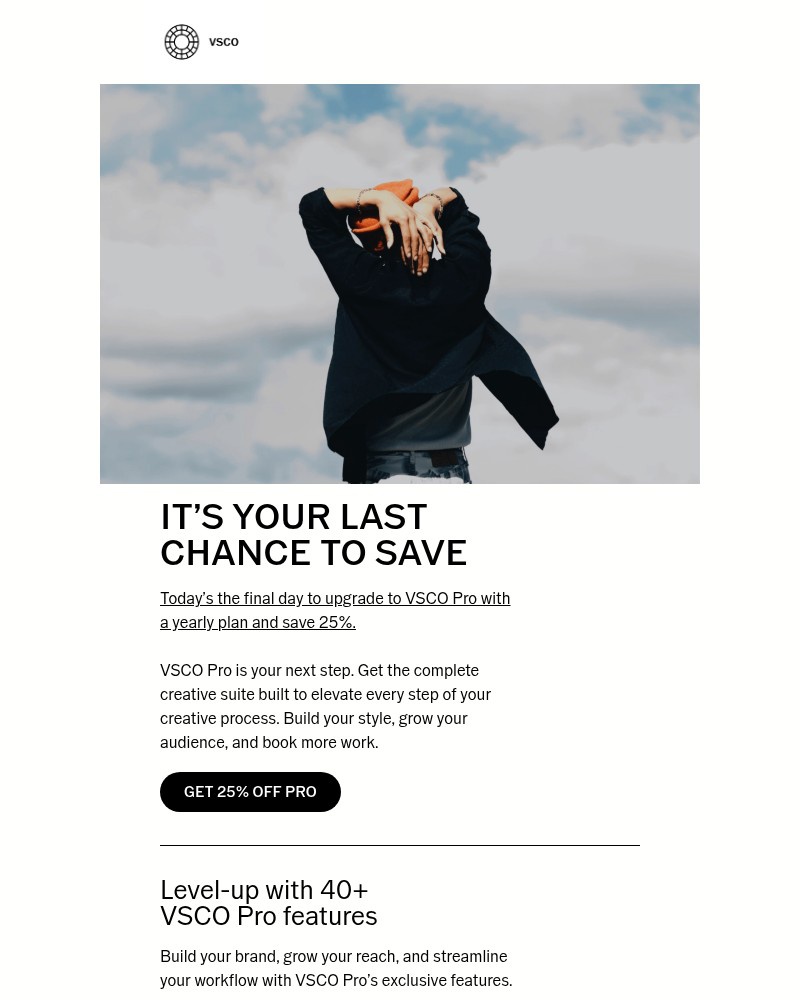 Screenshot of email with subject /media/emails/last-day-to-save-25-on-vsco-pro-15a243-cropped-75daa72f.jpg