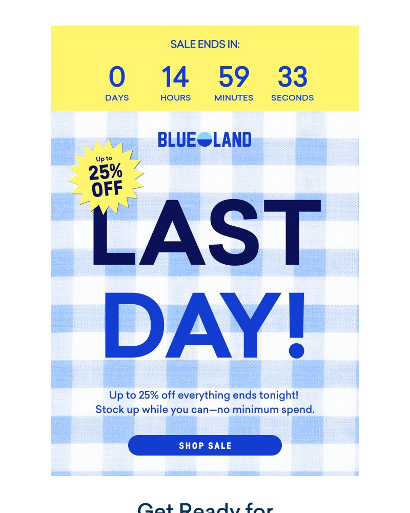 Screenshot of email with subject /media/emails/last-day-up-to-25-off-everything-e0db15-cropped-3f849999.jpg
