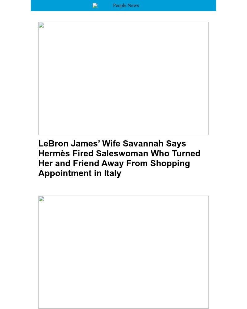 Screenshot of email with subject /media/emails/lebron-james-wife-savannah-says-hermes-fired-saleswoman-who-turned-her-and-friend_AfzpQbp.jpg