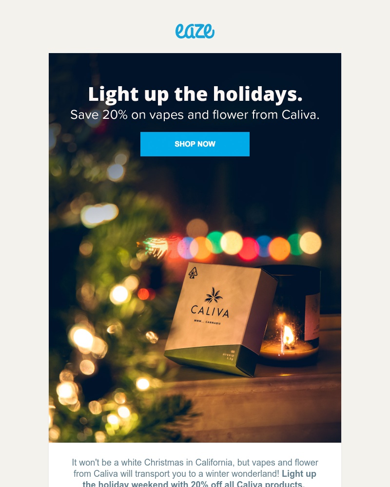 Screenshot of email with subject /media/emails/light-up-the-holidays-with-20-off-caliva-products-cropped-fbed3ee8.jpg