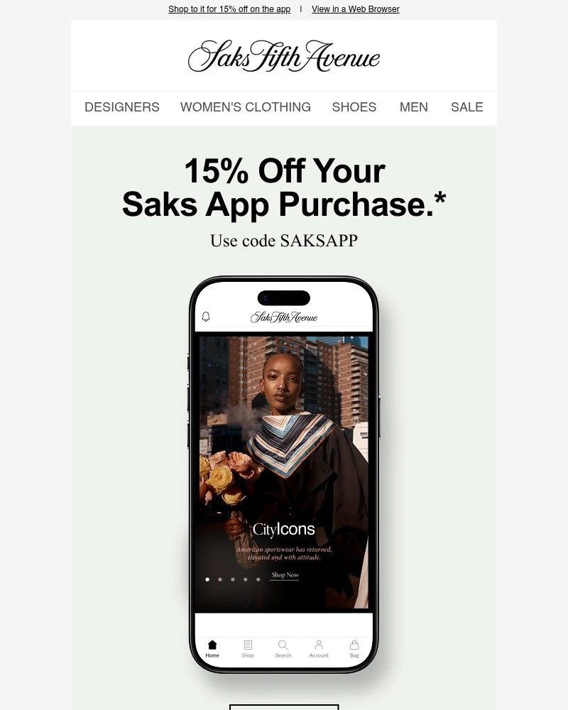 Screenshot of email with subject /media/emails/limited-time-get-15-off-your-saks-app-purchase-8cf77b-cropped-1116a465.jpg