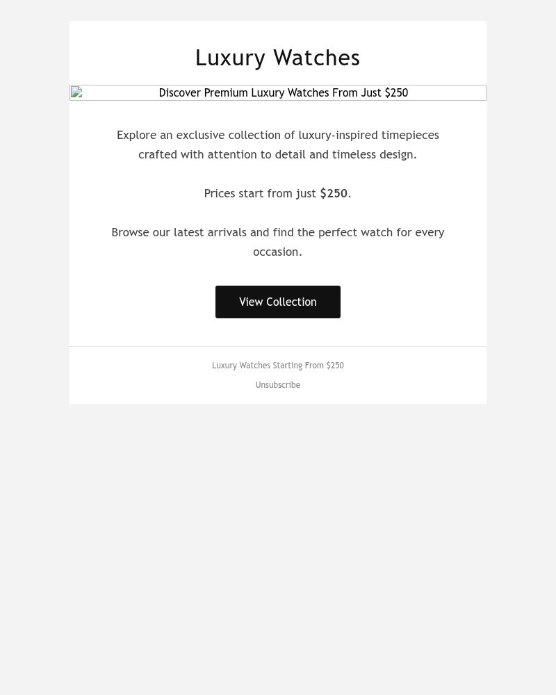 Screenshot of email with subject /media/emails/limited-time-offer-luxury-timepieces-starting-at-250-423b92-cropped-99c07bf0.jpg