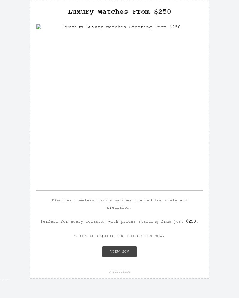 Screenshot of email with subject /media/emails/limited-time-offer-premium-luxury-watches-starting-from-250-b0b34c-cropped-0d79dfaf.jpg