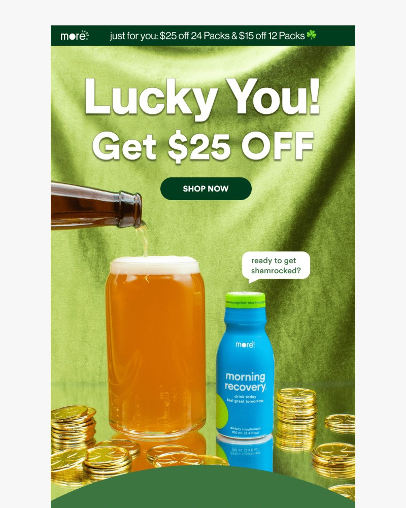 Screenshot of email with subject /media/emails/lucky-you-take-25-off-for-st-patricks-day-c011be-cropped-6c9da4d4.jpg