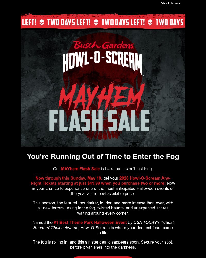 Screenshot of email with subject /media/emails/mayhem-flash-sale-ends-sunday-howl-o-scream-tickets-only-4199-46116a-cropped-79f7b75e.jpg