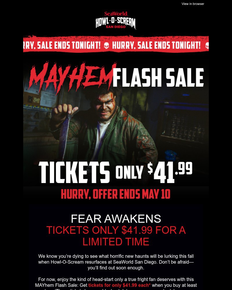 Screenshot of email with subject /media/emails/mayhem-flash-sale-ends-tonight-howl-o-scream-tickets-only-4199-ad8f09-cropped-dcda3826.jpg