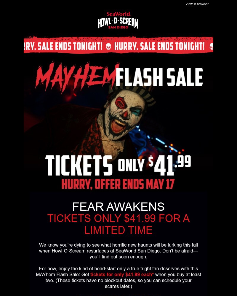 Screenshot of email with subject /media/emails/mayhem-flash-sale-ends-tonight-howl-o-scream-tickets-only-4199-b49042-cropped-b71a5b52.jpg