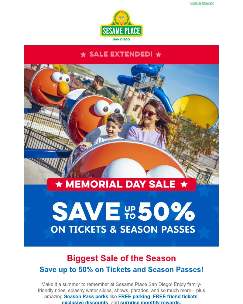 Screenshot of email with subject /media/emails/memorial-day-sale-extended-save-up-to-50-on-sesame-place-tickets-season-passes-41_7BeTuEo.jpg