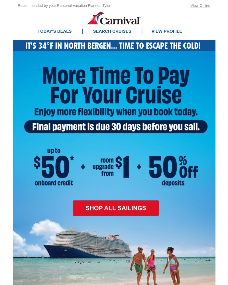 Screenshot of email with subject /media/emails/more-time-to-pay-same-fun-at-sea-124fa9-cropped-1542d37f.jpg