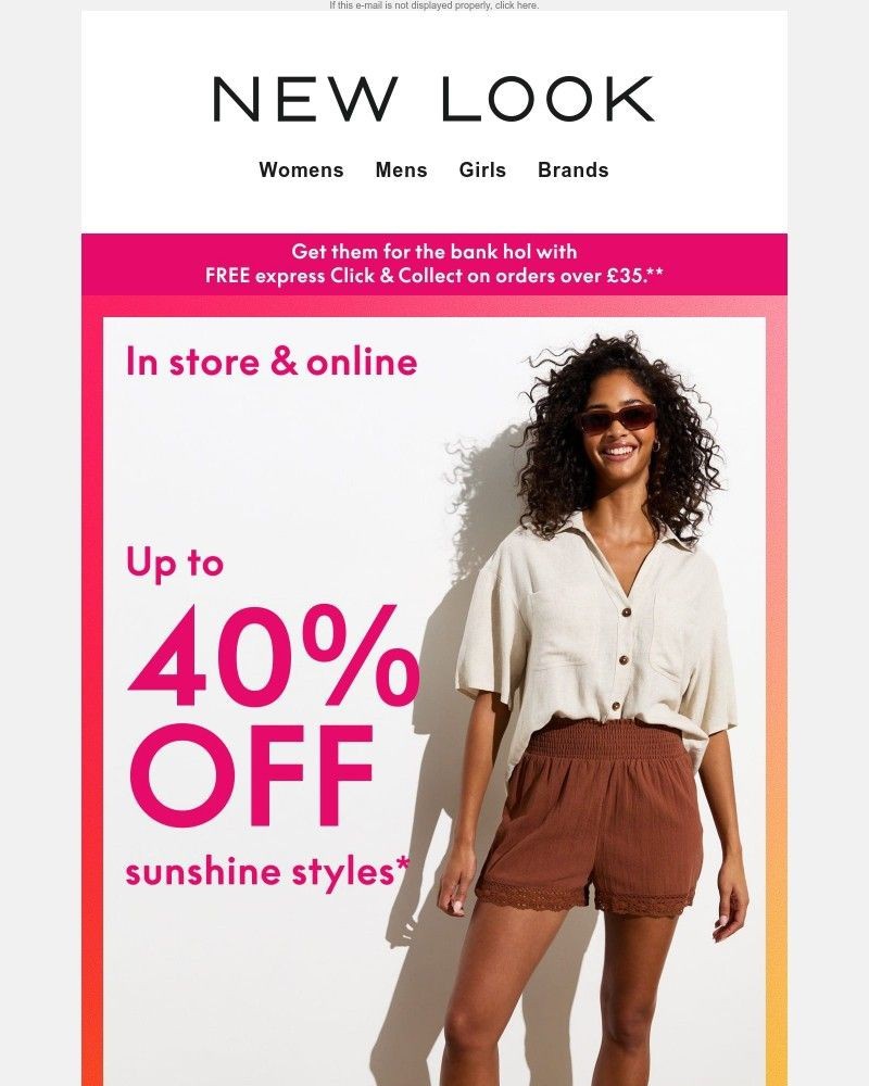 Screenshot of email with subject /media/emails/new-offer-alert-up-to-40-off-sunshine-styles-in-store-online-1d7feb-cropped-3e62d79b.jpg