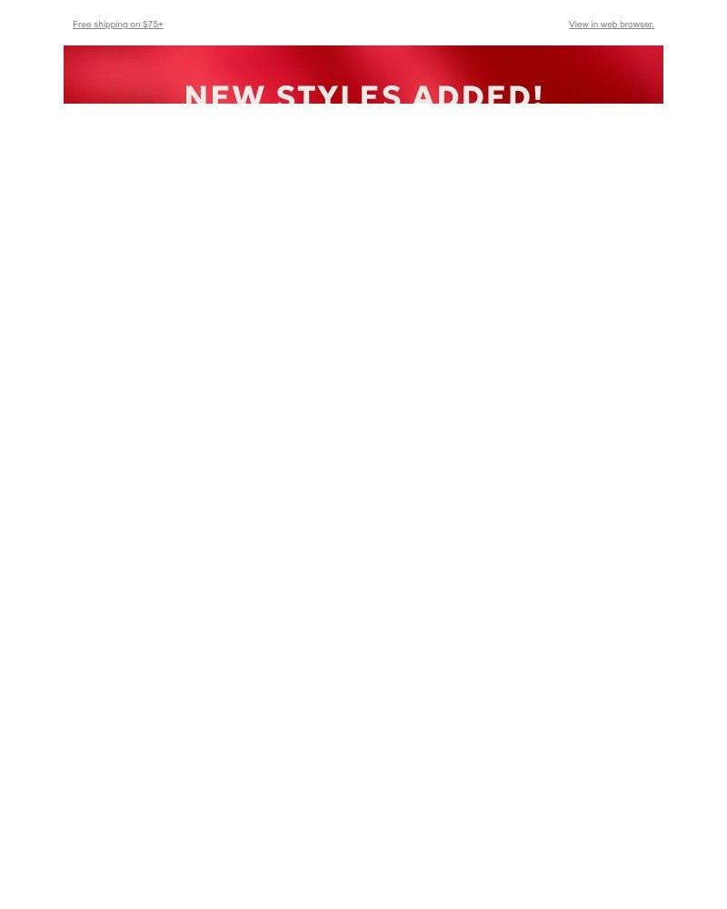 Screenshot of email with subject /media/emails/new-styles-added-50-off-sale-029271-cropped-94350edb.jpg