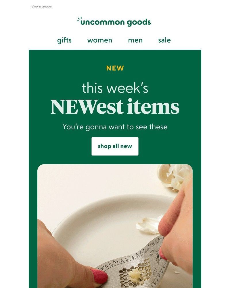 Screenshot of email with subject /media/emails/new-uncommon-gifts-just-landed-6563b5-cropped-d1dd5299.jpg