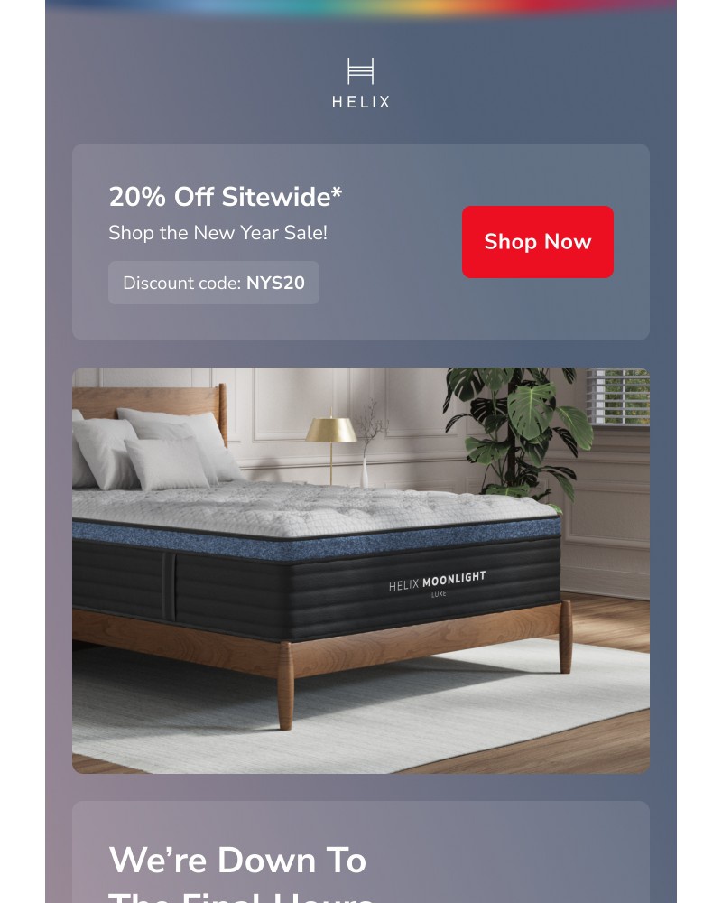 Screenshot of email with subject /media/emails/new-years-sale-ends-soon-save-20-on-better-rest-e39d6d-cropped-49c0cda7.jpg