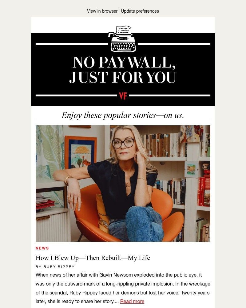 Screenshot of email with subject /media/emails/no-paywall-just-for-you-b31ba5-cropped-cde1c856.jpg