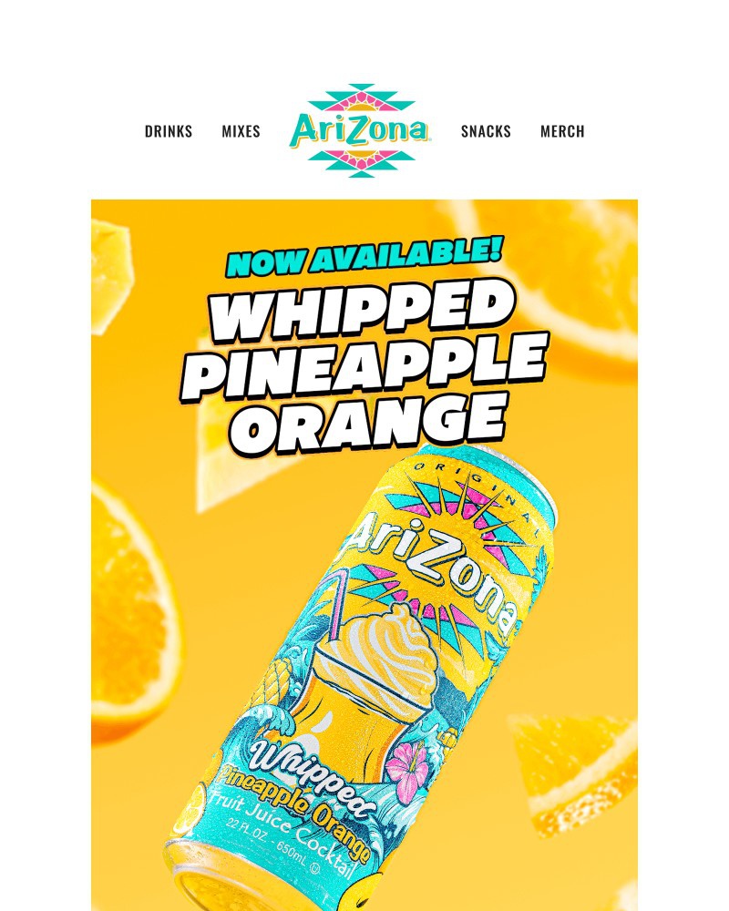 Screenshot of email with subject /media/emails/now-available-whipped-pineapple-orange-4ddf30-cropped-7b4f44bd.jpg