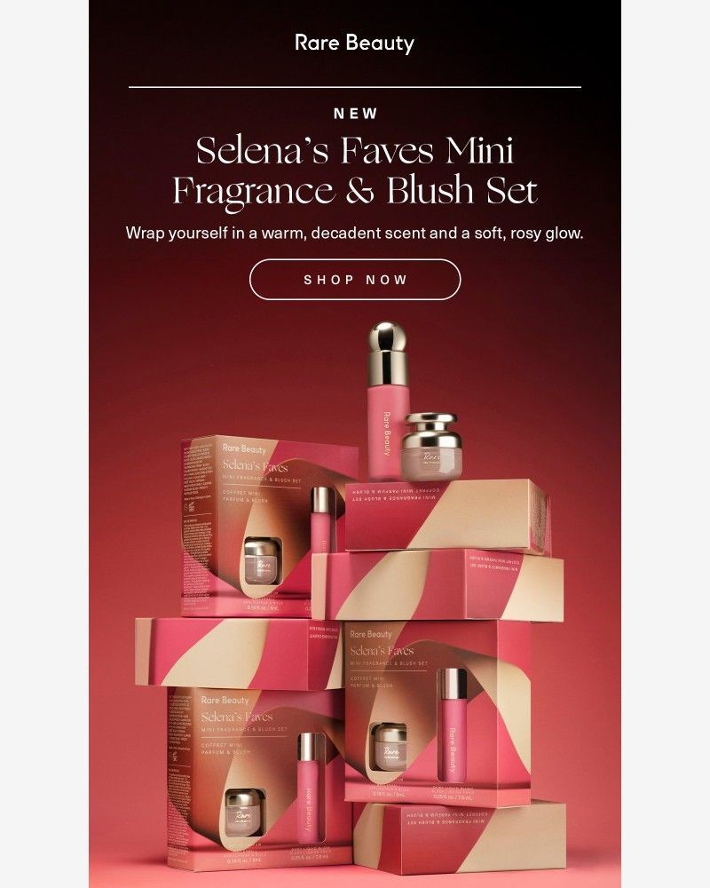Screenshot of email with subject /media/emails/now-here-new-selenas-faves-mini-fragrance-blush-set-c50548-cropped-141c8bb5.jpg