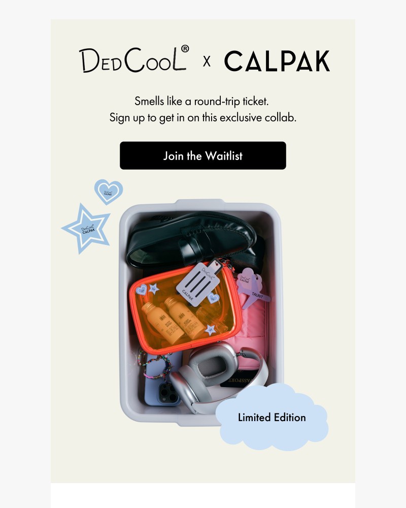 Screenshot of email with subject /media/emails/now-open-dedcool-x-calpak-waitlist-cb108f-cropped-bf40afd5.jpg