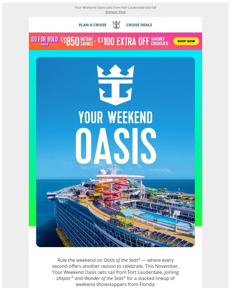 Screenshot of email with subject /media/emails/oasis-of-the-seas-turns-weekends-up-a-notch-7a3e7b-cropped-1b48184e.jpg