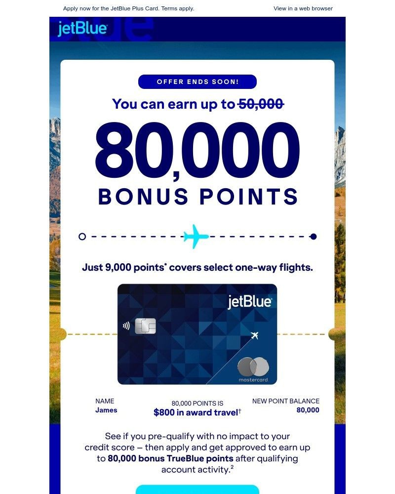 Screenshot of email with subject /media/emails/offer-ends-soon-pre-qualify-for-up-80000-bonus-points-409f3d-cropped-ac1dd061.jpg