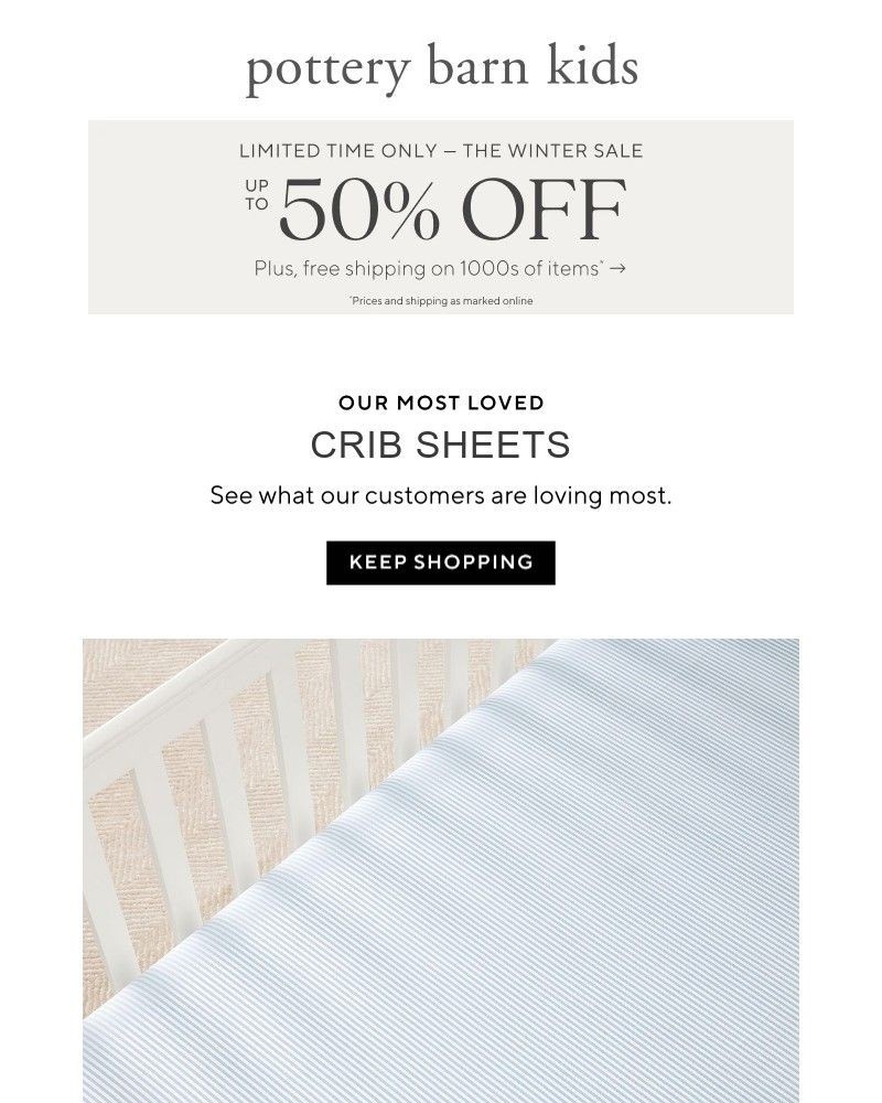Screenshot of email with subject /media/emails/our-best-selling-crib-sheets-just-for-you-winter-sale-is-on-ebe3df-cropped-7637c224.jpg