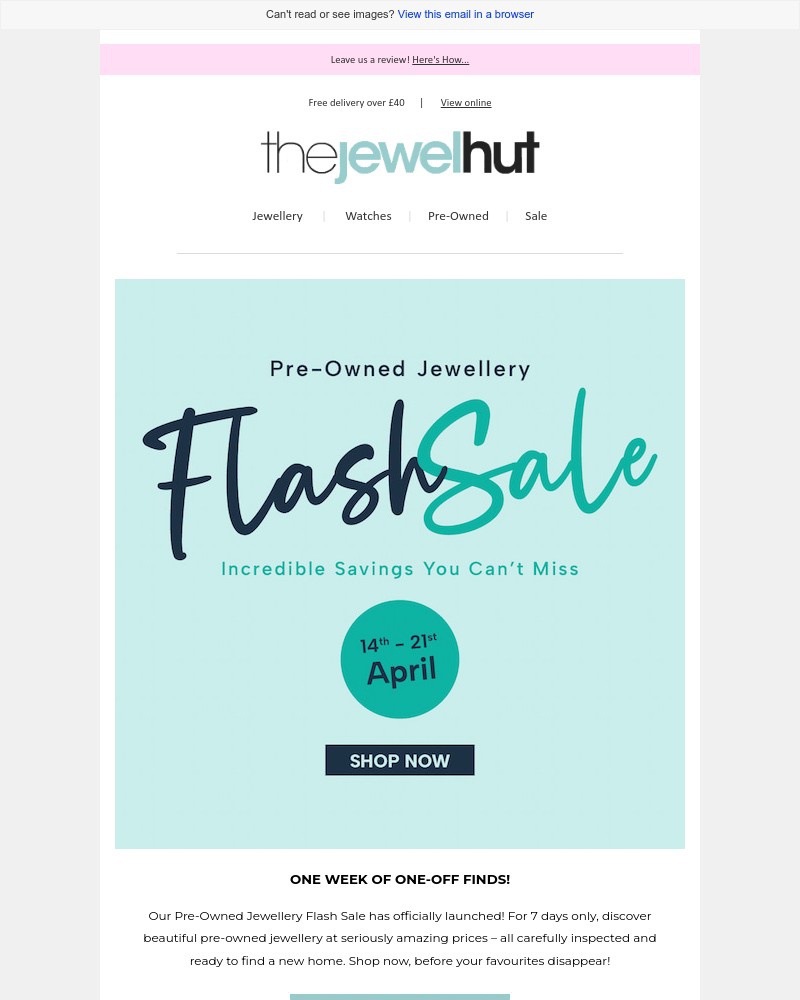 Screenshot of email with subject /media/emails/our-pre-owned-jewellery-flash-sale-starts-now-c4d97a-cropped-db6b7cdc.jpg