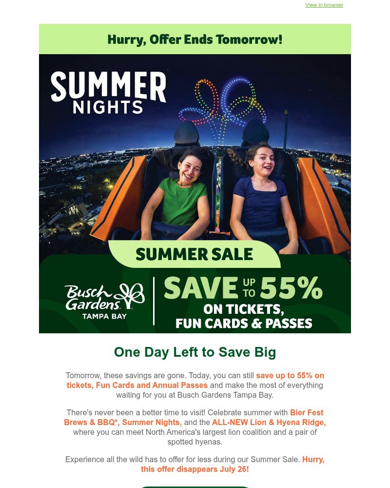 Screenshot of email with subject /media/emails/our-summer-sale-ends-tomorrow-save-up-to-55-on-tickets-fun-cards-and-annual-passe_aQrbkyX.jpg