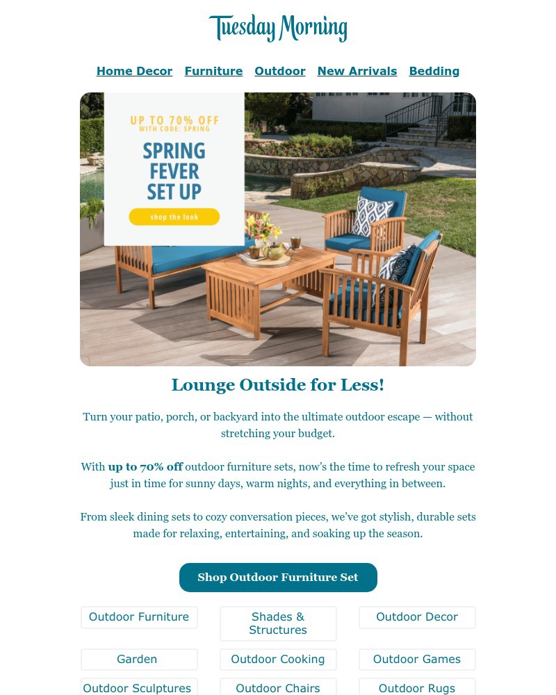 Screenshot of email with subject /media/emails/patio-makeover-starts-here-up-to-70-off-shop-while-theyre-still-this-low-5c3e6e-c_dewiXsn.jpg