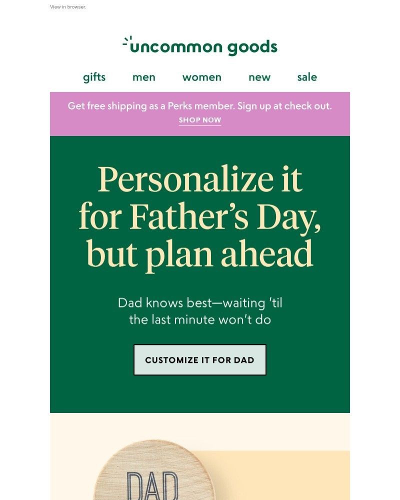 Screenshot of email with subject /media/emails/personalize-it-for-fathers-day-but-plan-ahead-0f5215-cropped-6377eb5d.jpg