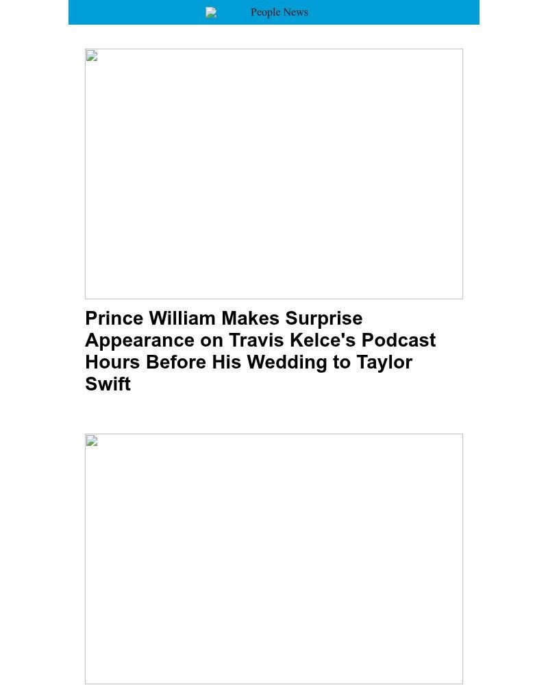 Screenshot of email with subject /media/emails/prince-william-makes-surprise-appearance-on-travis-kelces-podcast-hours-before-hi_j4TVYIw.jpg