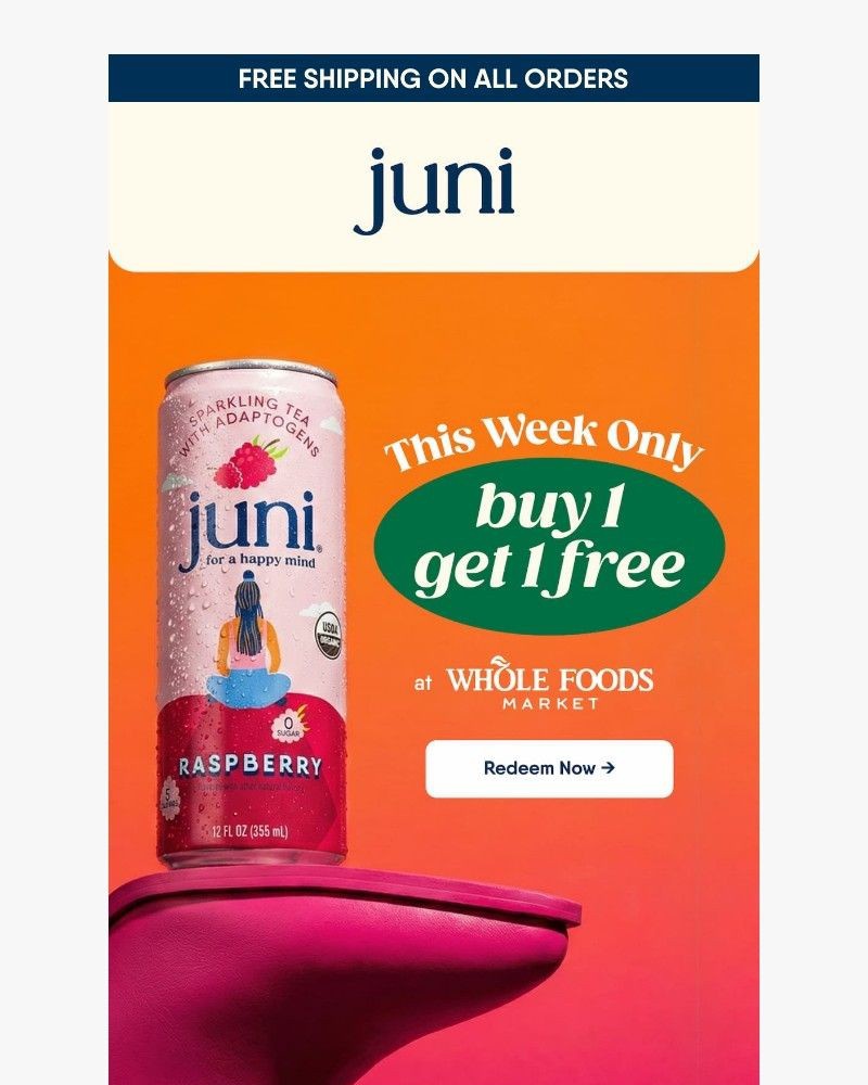 Screenshot of email with subject /media/emails/sale-alert-juni-is-2-for-5-at-whole-foods-a2e340-cropped-58d66126.jpg