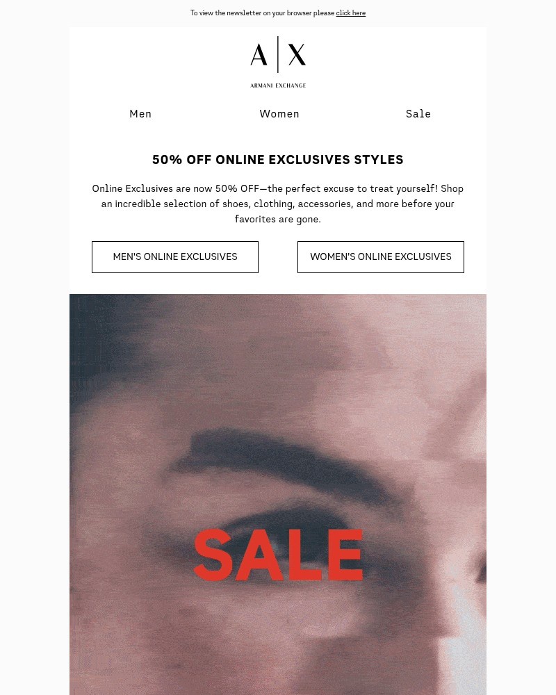 Screenshot of email with subject /media/emails/sale-just-got-better-50-off-online-exclusives-609404-cropped-aebe12ce.jpg