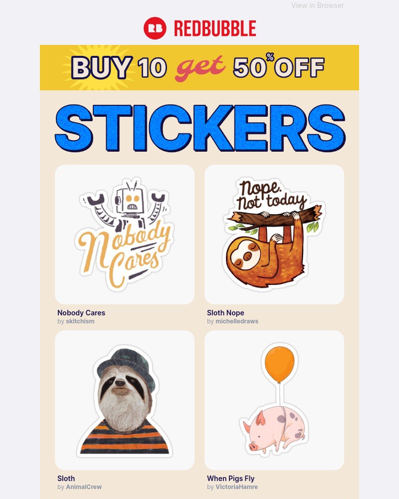 Screenshot of email with subject /media/emails/save-50-on-10-small-stickers-funny-unique-designs-e7e683-cropped-6d6b8838.jpg