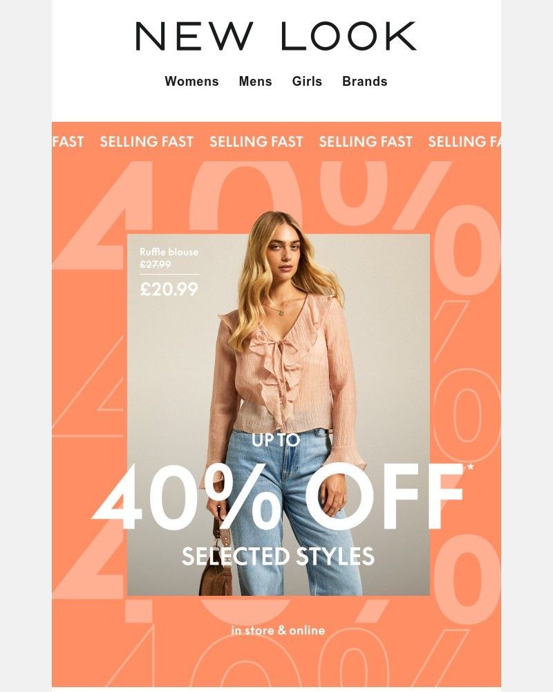 Screenshot of email with subject /media/emails/selling-fast-up-to-40-off-100s-of-styles-873e6d-cropped-f4ba4763.jpg