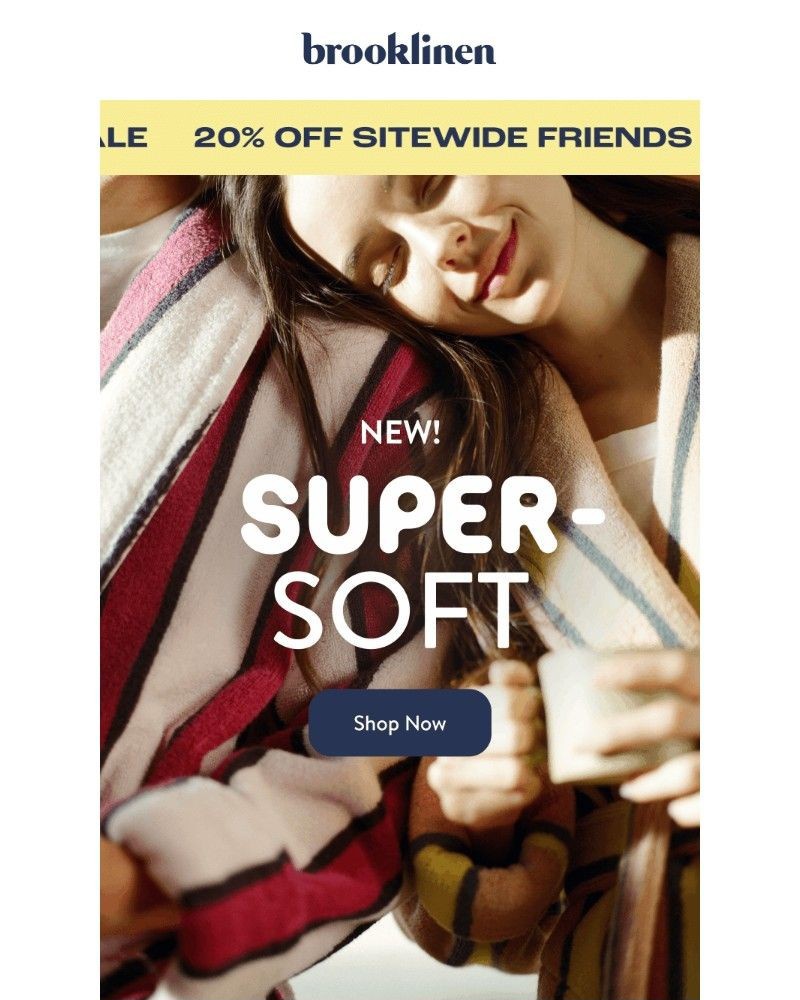 Screenshot of email with subject /media/emails/shop-20-off-new-super-plush-4418da-cropped-60e52b72.jpg